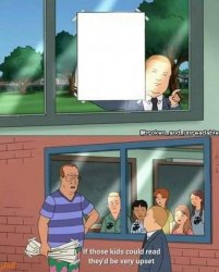Bobby Hill if those kids could read Meme Template