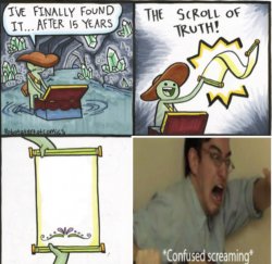 The scroll of truth Meme Template