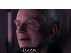 It's ironic HD #2 Meme Template