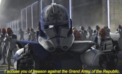 I Accuse You of Treason Against the Grand Army of the Republic Meme Template