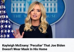 Kayleigh McEnany Special Needs Joe Biden Mask In House Meme Template