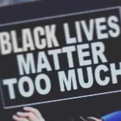 Black lives matter too much Meme Template