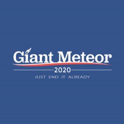 Giant meteor Meme Template