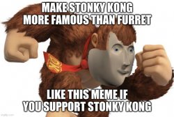 Support stonky kong Meme Template