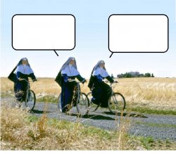 NUNS ON BICYCLES BLANK Meme Template