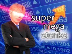 SUPER MEGA STONKS Meme Template