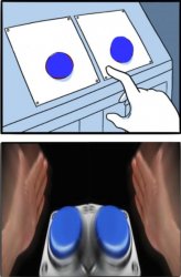 Two buttons press both Meme Template