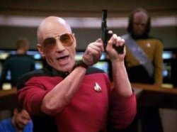 PICARD WITH GUN "AM I THE ONLY ONE AROUND HERE" Meme Template