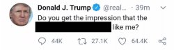 Trump not liked Meme Template