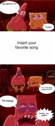 Spongebob: Don't sing along Meme Template