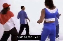 Slide to the left Meme Template