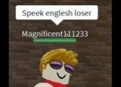 Speek englesh loser Meme Template