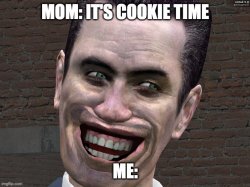cookie time Meme Template