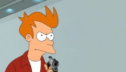 Fry's got a gun Meme Template