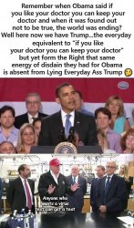 obama if you like your doctor trump equivalent everyday lier Meme Template