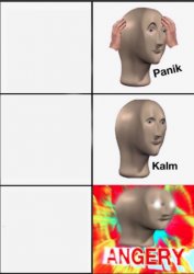 Panik Kalm Angery Meme Template