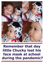 remember that day little Chucky’s lost his face mask at school Meme Template