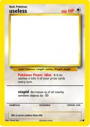 Useless blank pokemon card template Meme Template