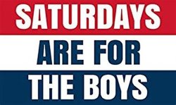 Saturdays are for the boys Meme Template