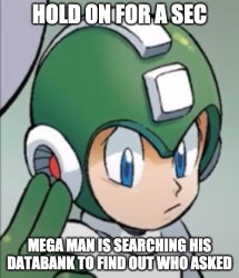 Mega man who asked Meme Template