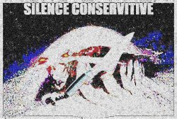 silence conservitive Meme Template