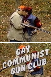 Gay Communist Gun Club Meme Template