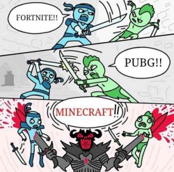 Fortnite! PUBG! MINECRAFT! Meme Template