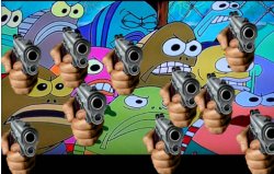Spongebob angry mob with guns Meme Template