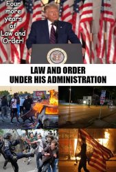 Trump RNC 4 More Years Of Law And Order Meme Template