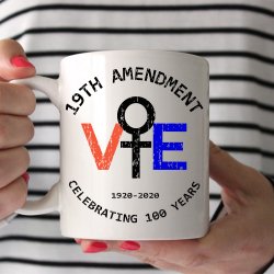 19th Amendment Vote mug Meme Template