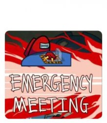 Among us emergency Meme Template