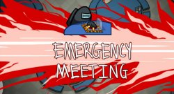Emergency meeting Meme Template