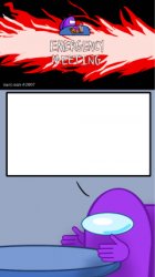 purple's emergency meeting Meme Template