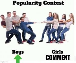 Popularity contest boys vs. girls ImgFlip edition Meme Template