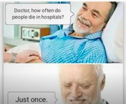 Hide the Pain Harold doctor Meme Template