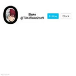 Blake2oo9 Anouncement template Meme Template