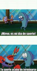 MIREN ES MI DIA DE SUERTE Meme Template