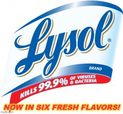 flavored Lysol Meme Template