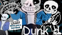 You just got Dunk'd Meme Template