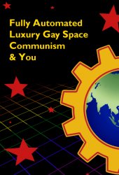 Fully Automated Luxury Gay Space Communism & you Meme Template