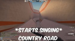 starts singing country roads Meme Template