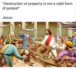 Jesus Jerusalem temple riots Meme Template