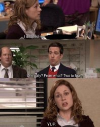 From What? Two to Four? Meme Template