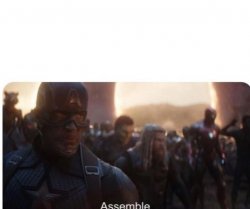 Assemble Meme Template