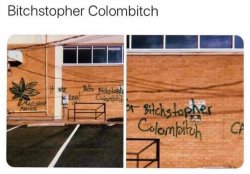 Bitchstopher Colombitch Meme Template