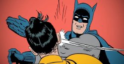 Batman slapping Robin Meme Template
