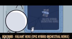 valiant hero epic hybrid orchestral remix Meme Template