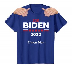 C'mon Man Biden 2020 Meme Template