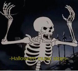 Halloween Music stops Meme Template