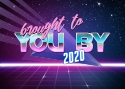 Brought to you by 2020 Meme Template